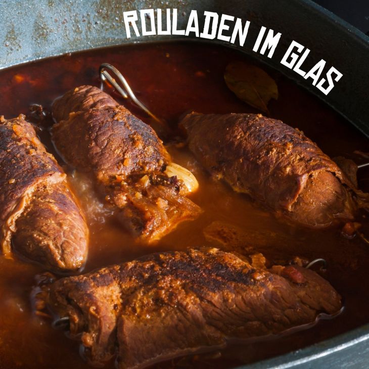 Rouladen im Glas